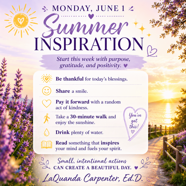 Summer Inspiration: Small Intentional Actions Can Create a Beautiful Day
